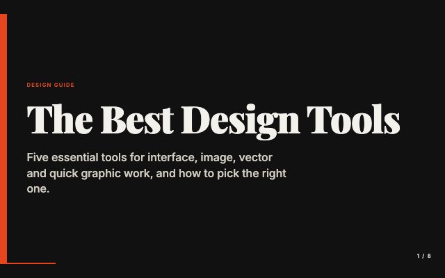A slide deck titled "The Best Design Tools" with about 300 words in total across the slides. Slides: a title slide, a short…
